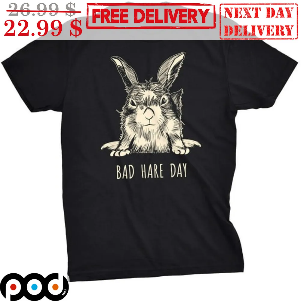Bad Bunny Bad Hare Day Shirt