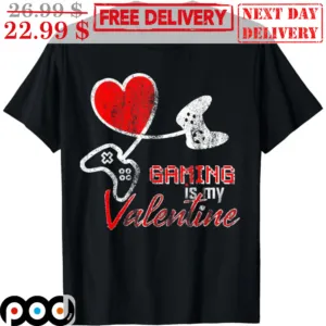 Heart Gaming Is My Valentine Vintage Shirt