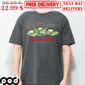 Frog Budweiser King Of Beers Shirt