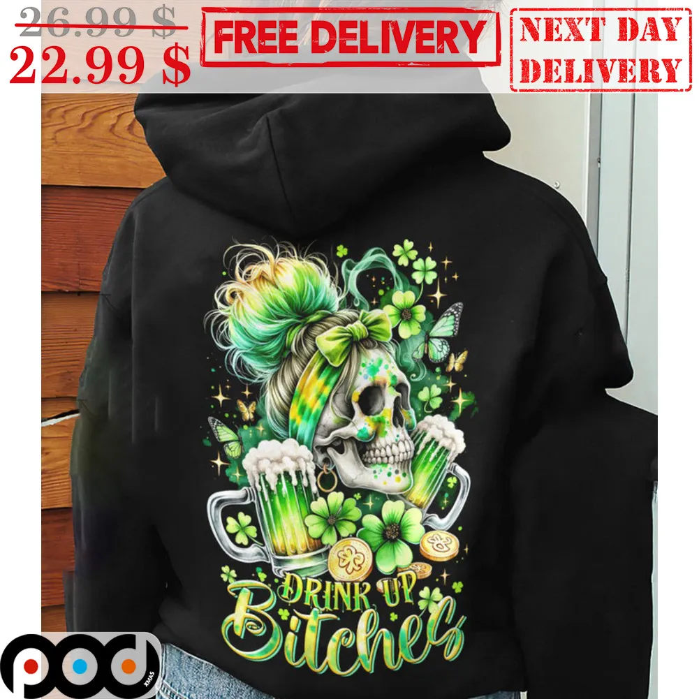 Skull Beers Girl Drink Up Bitches St Patrick Day Shirt