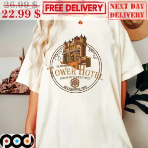 The Hollywood Tower Hotel Drop In's Welcome Established 1994 Shirt