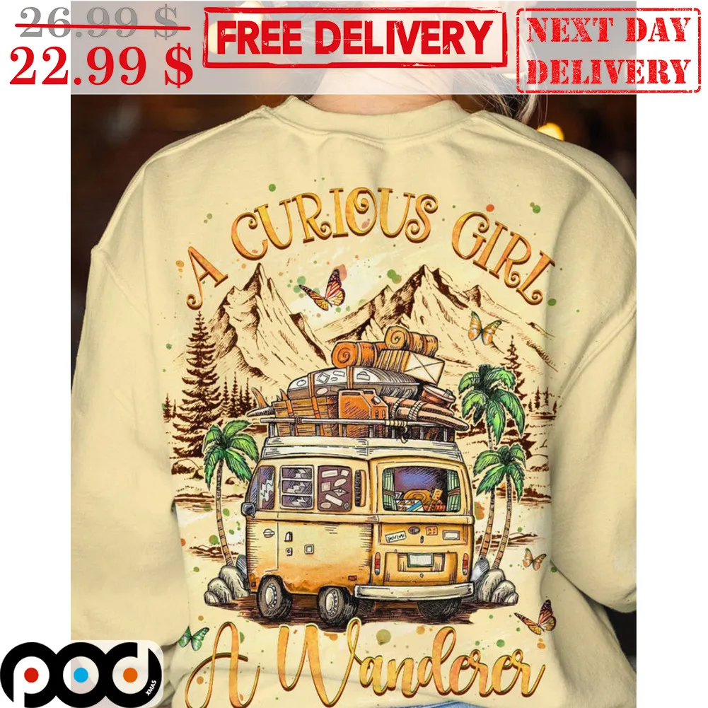 Camping A Curious Girl A Wanderer Shirt