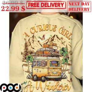 Camping A Curious Girl A Wanderer Shirt