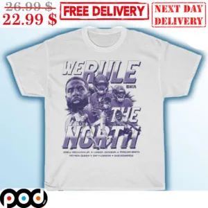 We Rule The North Baltimore Ravens Shirt
