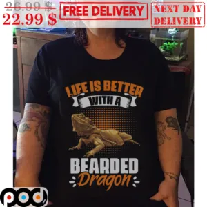 Life Is Better With A Beared Dragon Vintage Shirt