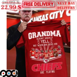 Grandma Doesn't Usually Yell But When She Does Her Kansas Chiefs Are Playing Team Signature Shirt