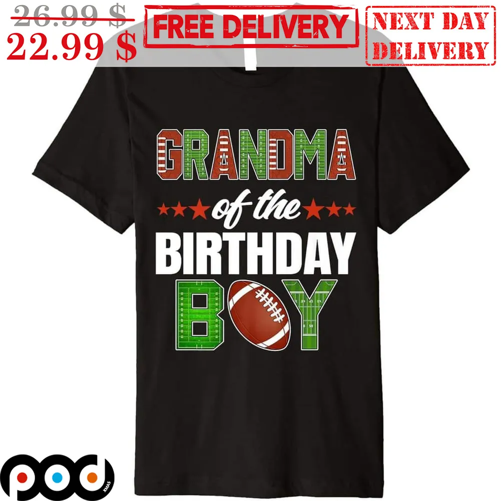 Custom Grandma Of The Birthday Boy Shirt