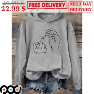 Middle Finger Do Nails Shirt