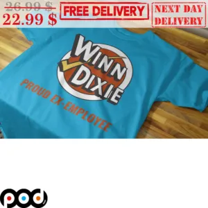 Winn Dixie Proud Ex-Employee Shirt