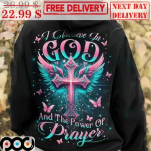 Cross Wings Butterflies I Believe In God And The Power Of Prayer Shirt