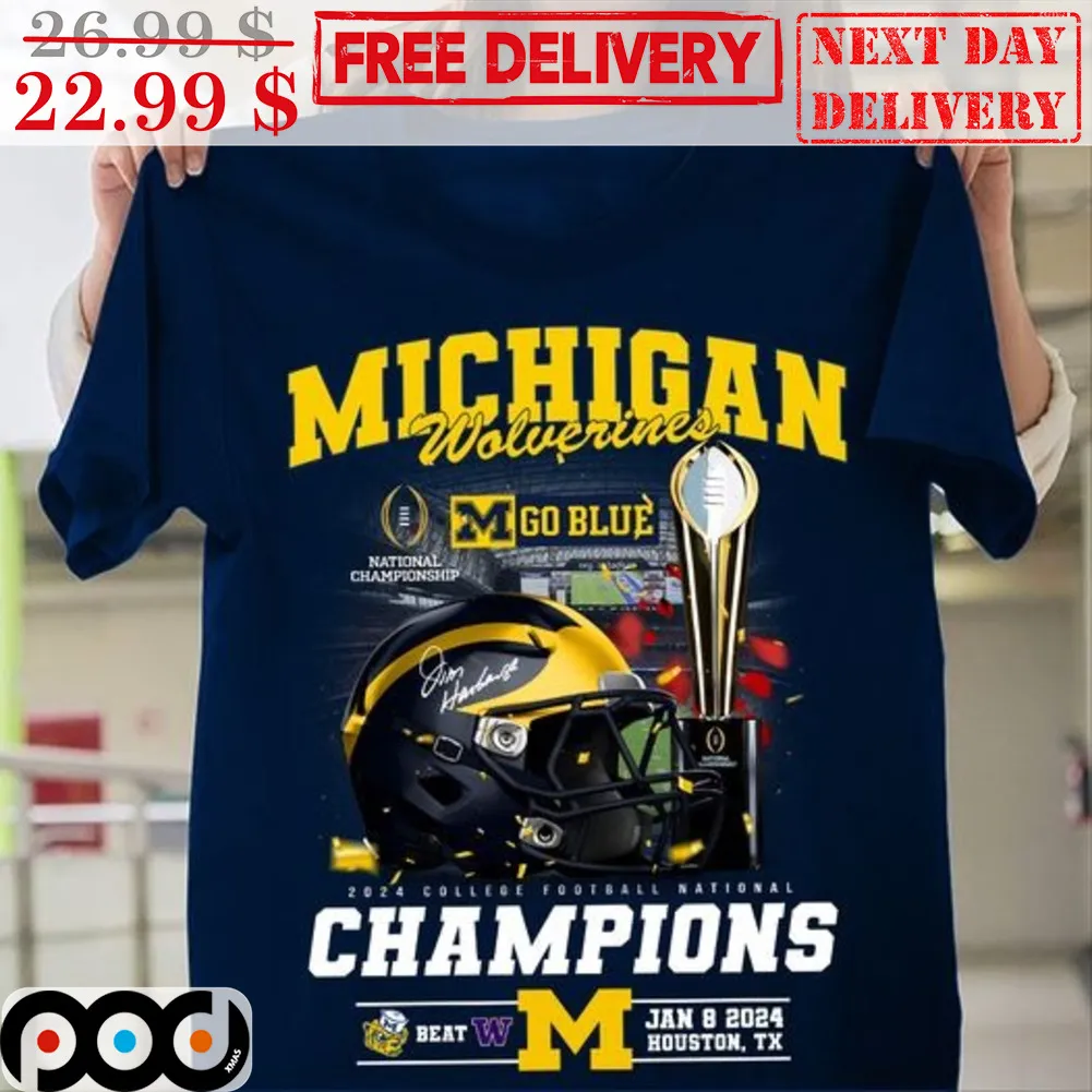 Michigan Wolverines Go Blue 2024 College Football National Champions NFL Super Bowl Shirt