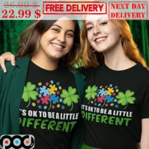 Autism Irish It's Ok To Be A Little Different Shirt