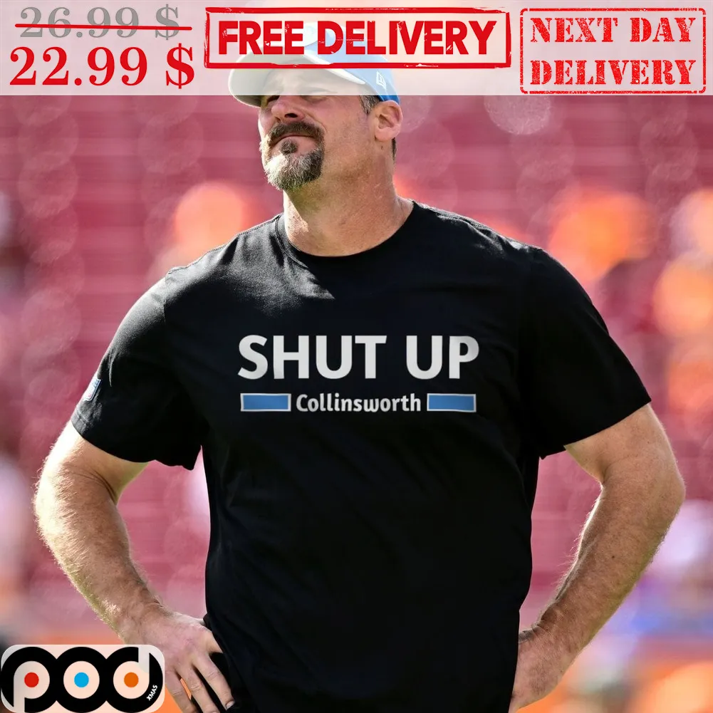 Detroit Lions Shut Up Collinsworth Shirt