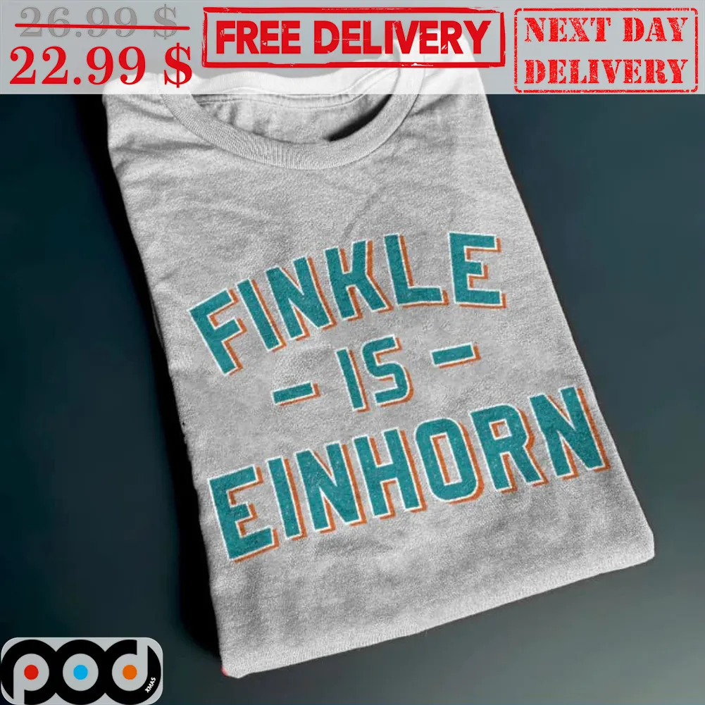 Finkle Is Einhorn Shirt