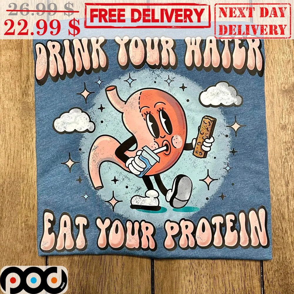 Stomach Drink Your Hater Eat Your Protein Shirt