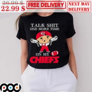 Talk Shit One More Time On My Kansas City Chiefs NFL Super Bowl 2024 Shirt