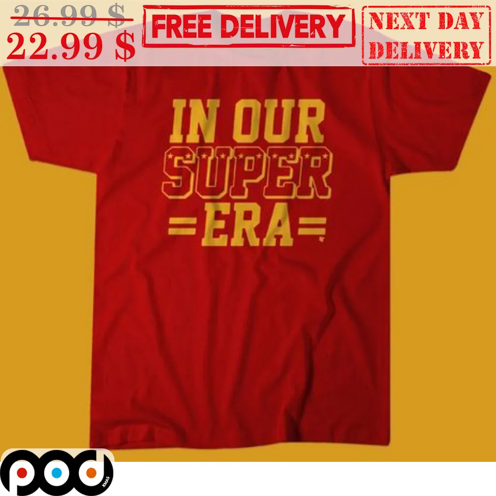 Kansas City Chiefs In Our Super Era Shirt