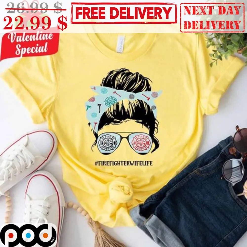 Awesome Wife Firefighter Bun Hair Shirt
