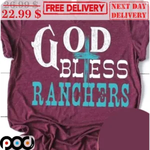 God Bless Ranchers Vintage Shirt