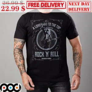 A Long Way To The Top Rock N Roll Vintage Shirt