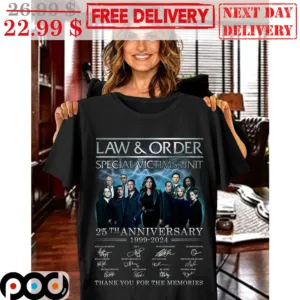 Law And Order Special Victims Unit 25th Anniversary 1999 2024 Signature Thank You For The Memories Shirt
