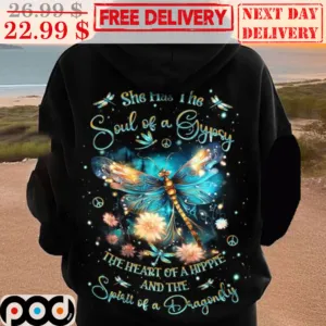 She Has The Soul Of A Gypsy The Heart Of A Hippie And The Spirit Of A Dragonfly Shirt