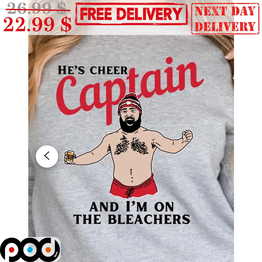 Travis Kelce He's Cheer Captain And I'm On The Bleachers Kansas City Chiefs NFL Shirt