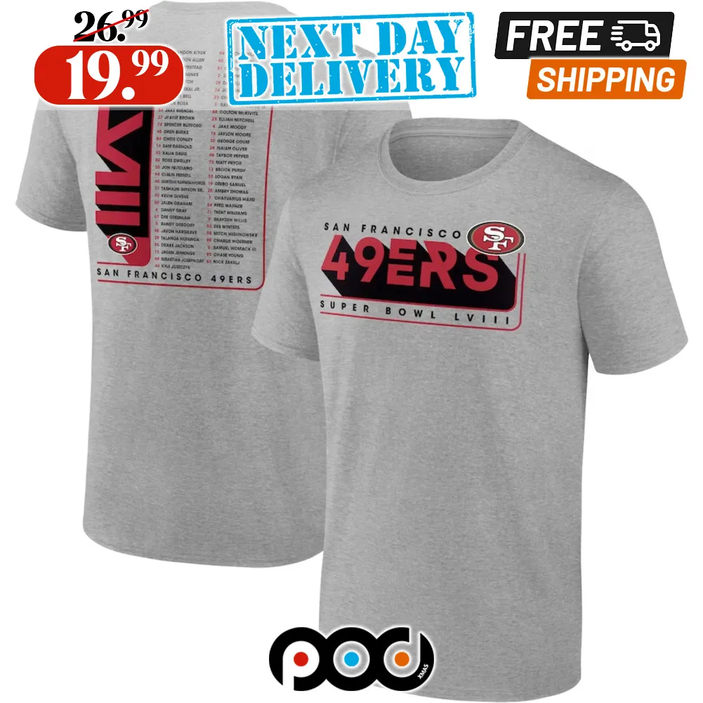San Francisco 49ers Super Bowl LVIII Team Members Shirt