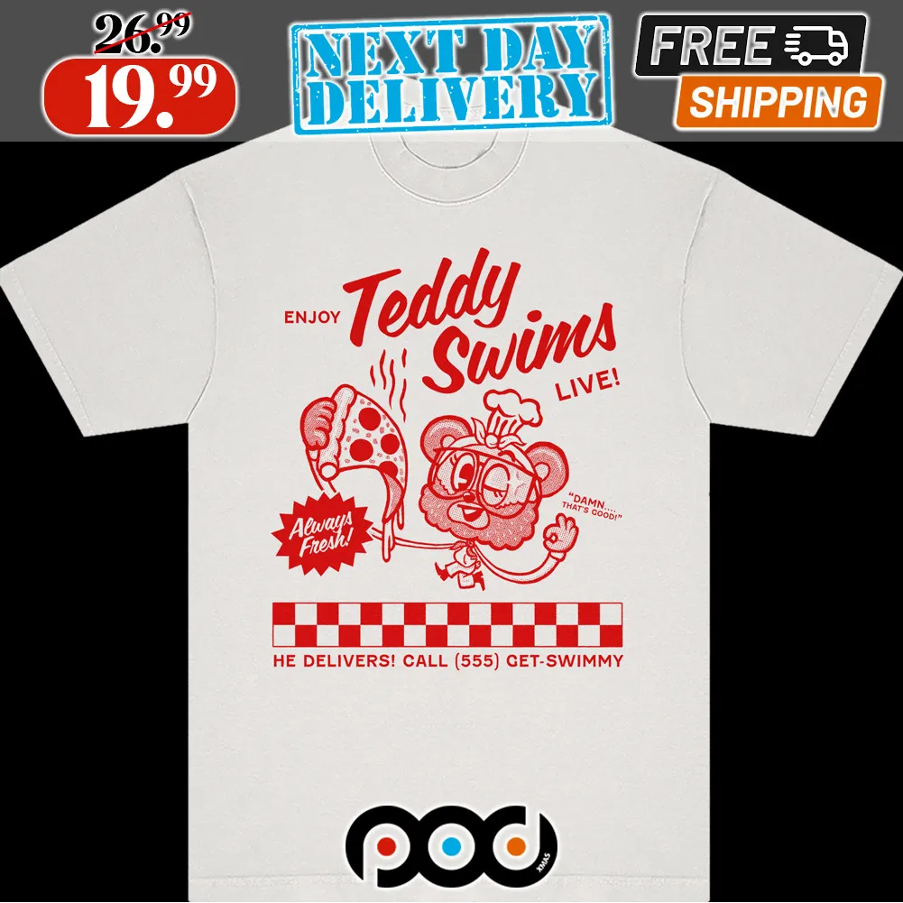 Swimmy Pizza Enjoy Teddy Swims Shirt