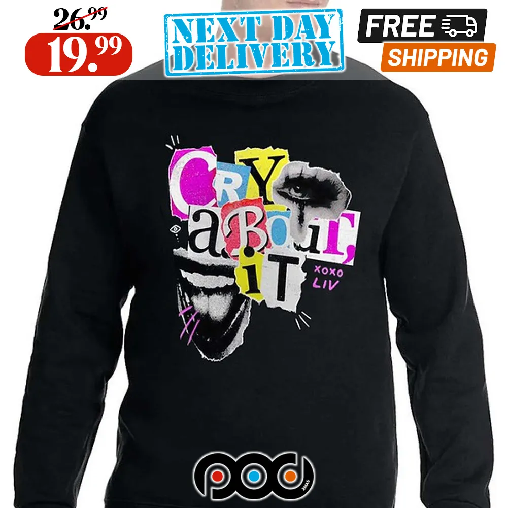 Liv Morgan Cry About It Shirt