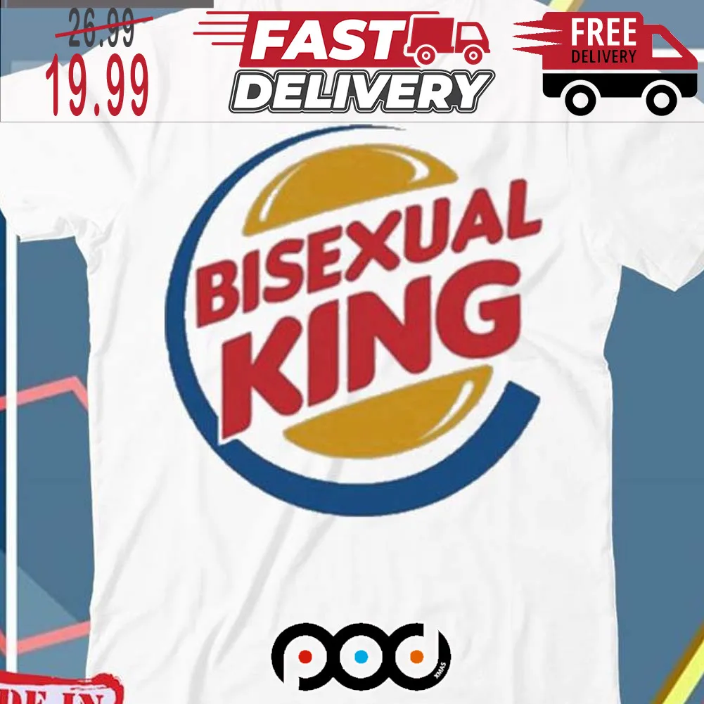 Bisexual King Shirt