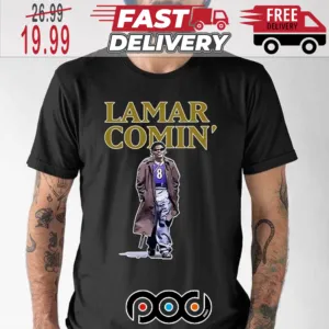 The Hottest Lamar Comin 8 Shirt