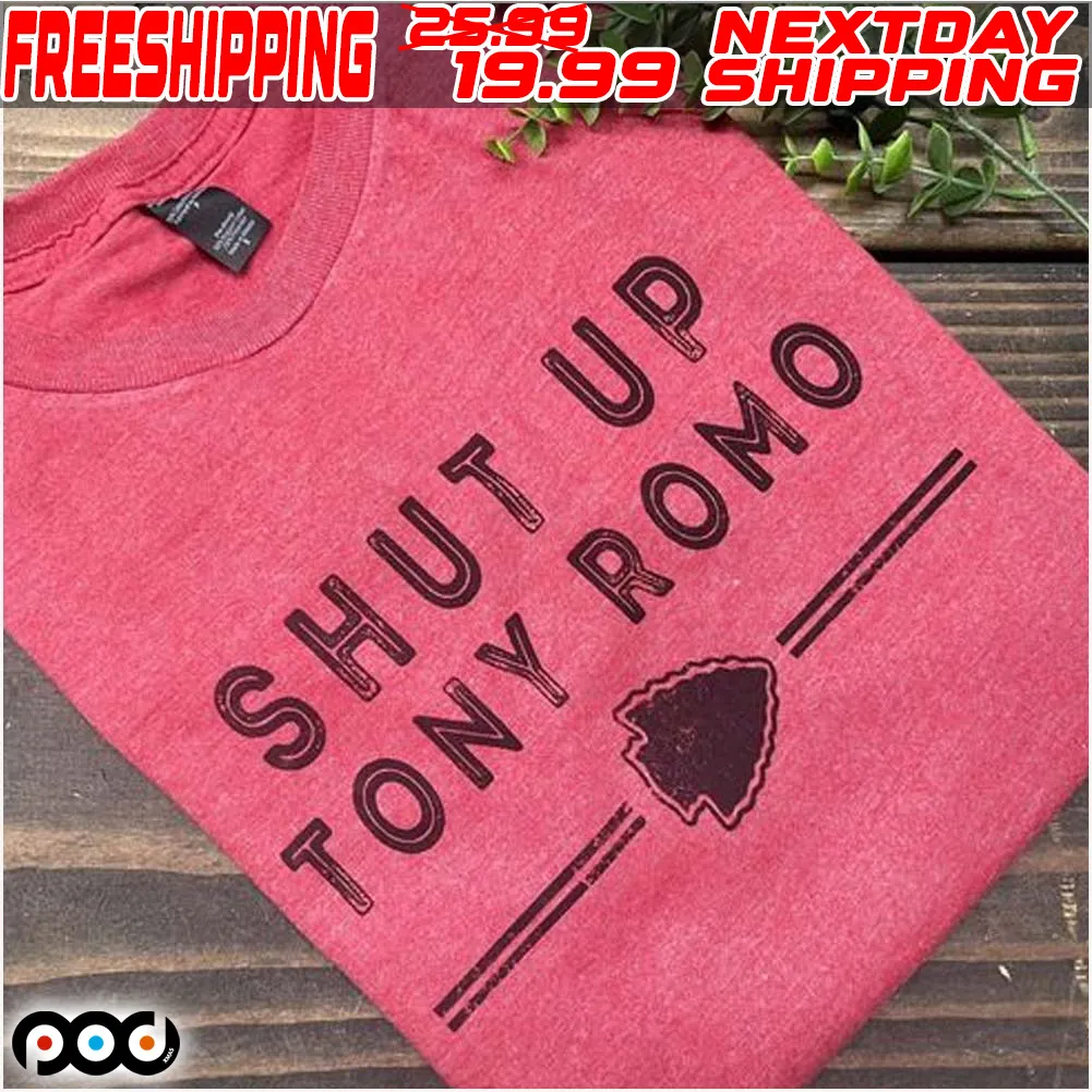 Shut Up Tony Romo Shirt