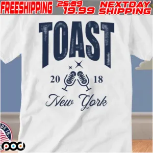 Toast New York 2018 Shirt