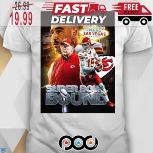Kansas City Chiefs team welcome to Fabulous Las Vegas Nevada Super Bowl Bound Super Bowl NFL Shirt