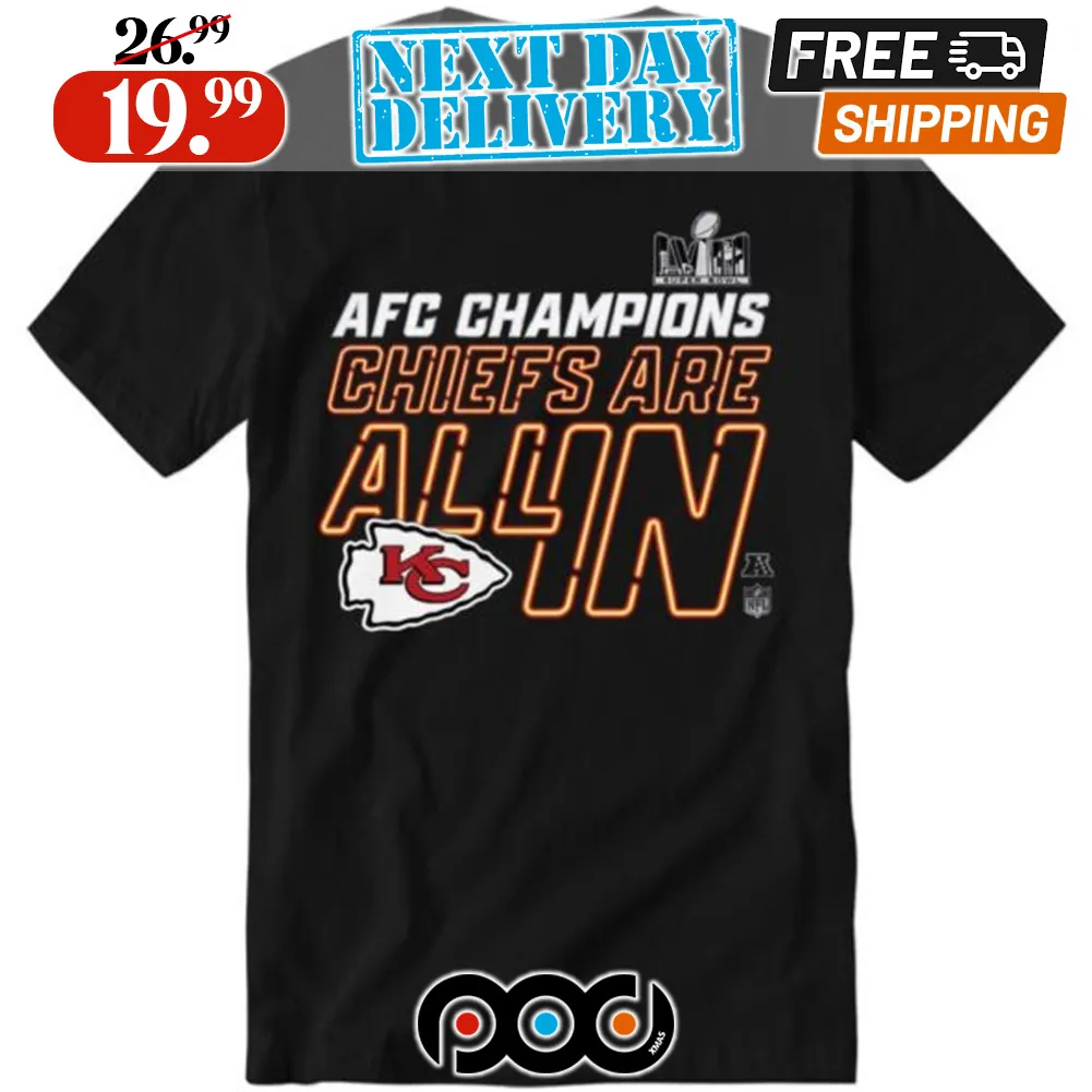 Kansas City AFC Champions 2023 Chiefs Are All In Shirt