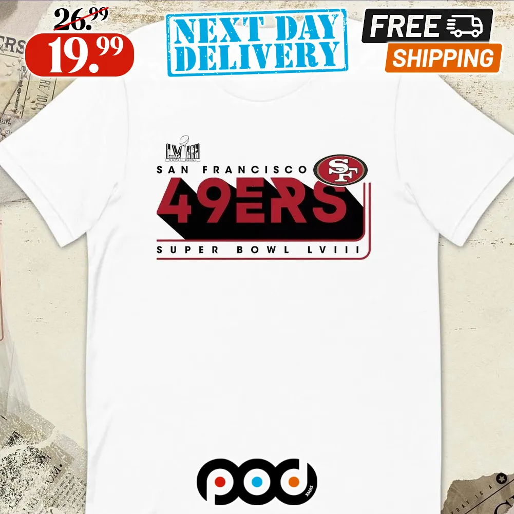 San Francisco 49ers Super Bowl Lviii Team Members Roster Shirt
