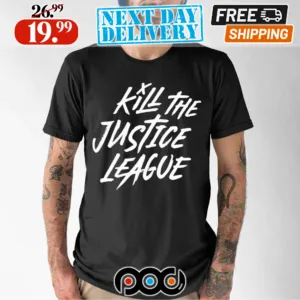 Aadit Doshi Kill The Justice League Shirt