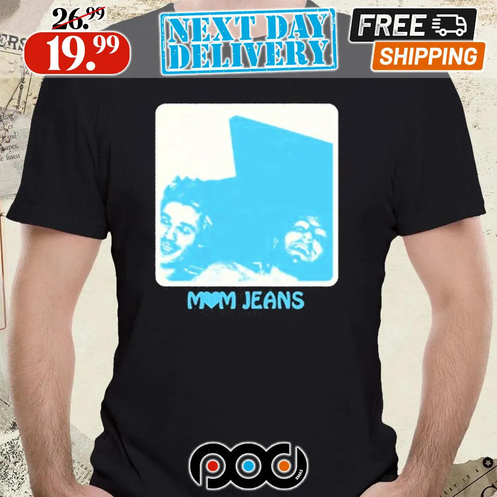 Best Buds An Album By Mom Jeans Shirt