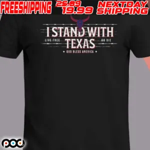 I Stand With Texas Red White Blue Fence Line Shirt