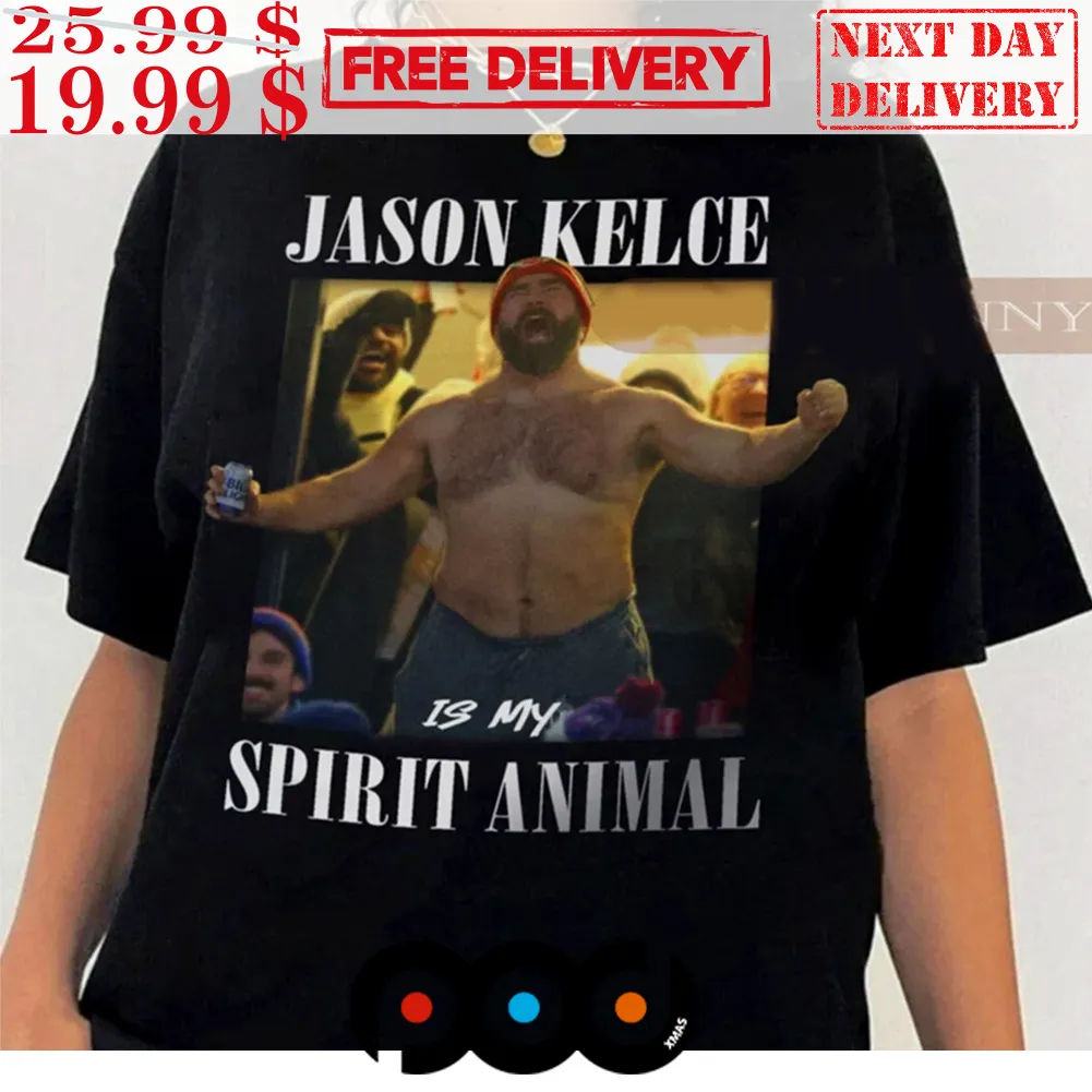 My Spirit Animal Jason Kelce Shirt