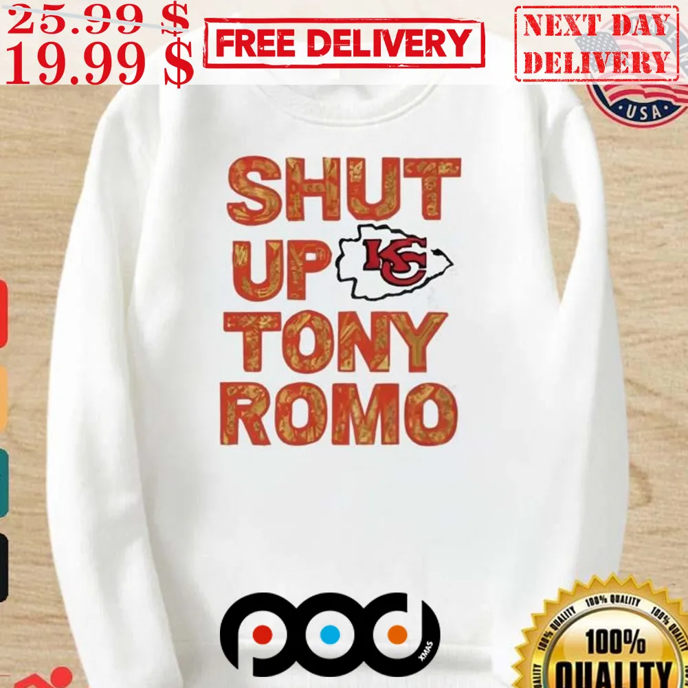 Shut Up Tony Romo Kansas City Shirt