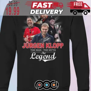 Jurgen Klopp The Man The Myth The Legend Shirt