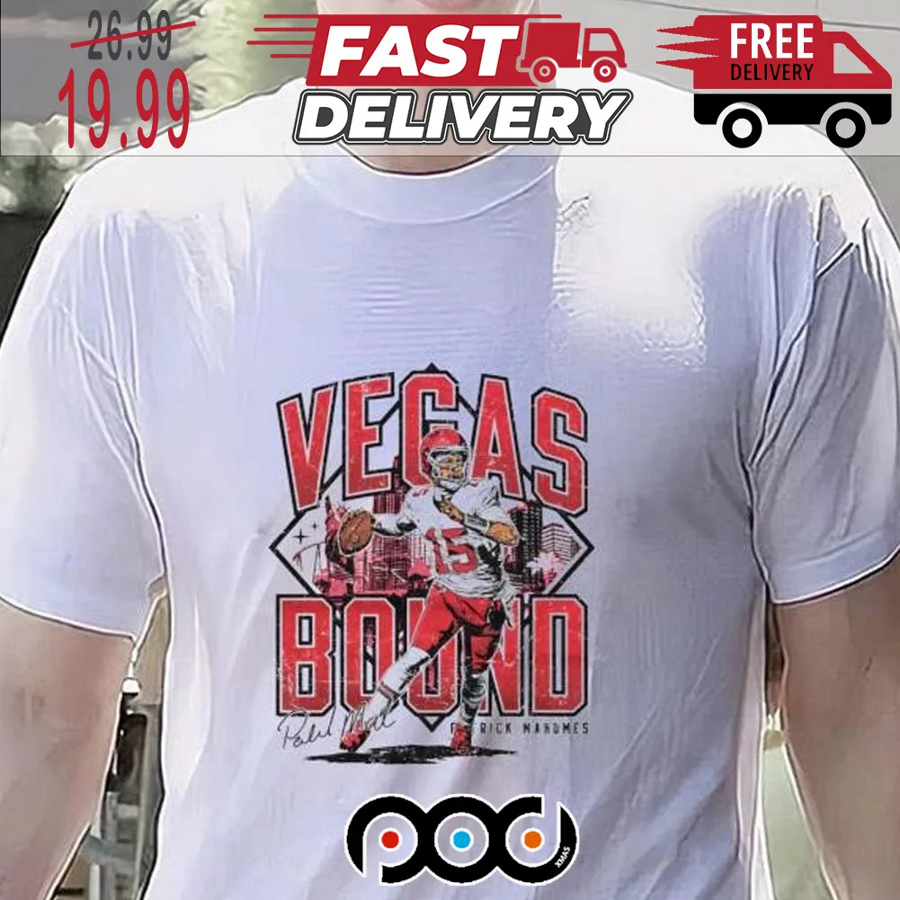 Patrick Mahomes Kansas City Chiefs Vegas Bound signature Super Bowl NFL Shirt