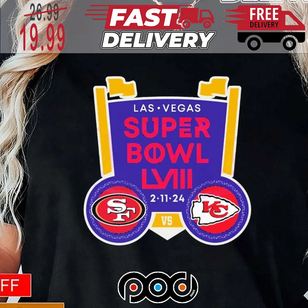 SF 49ers vs KC Chiefs Super Bowl NFL LVIII Las Vegas Shirt