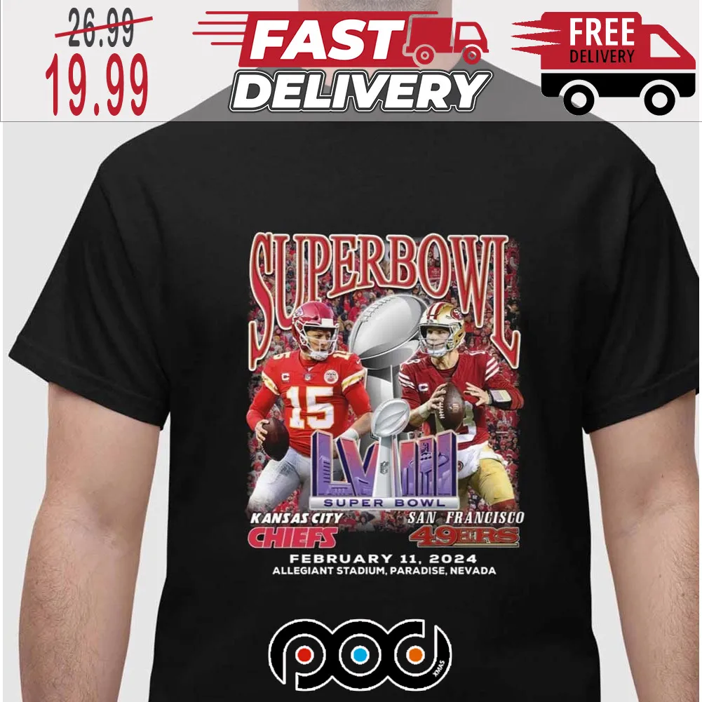 Super Bowl NFL Chiefs Vs SF 49ers LVIII February 11 2024 Shirt