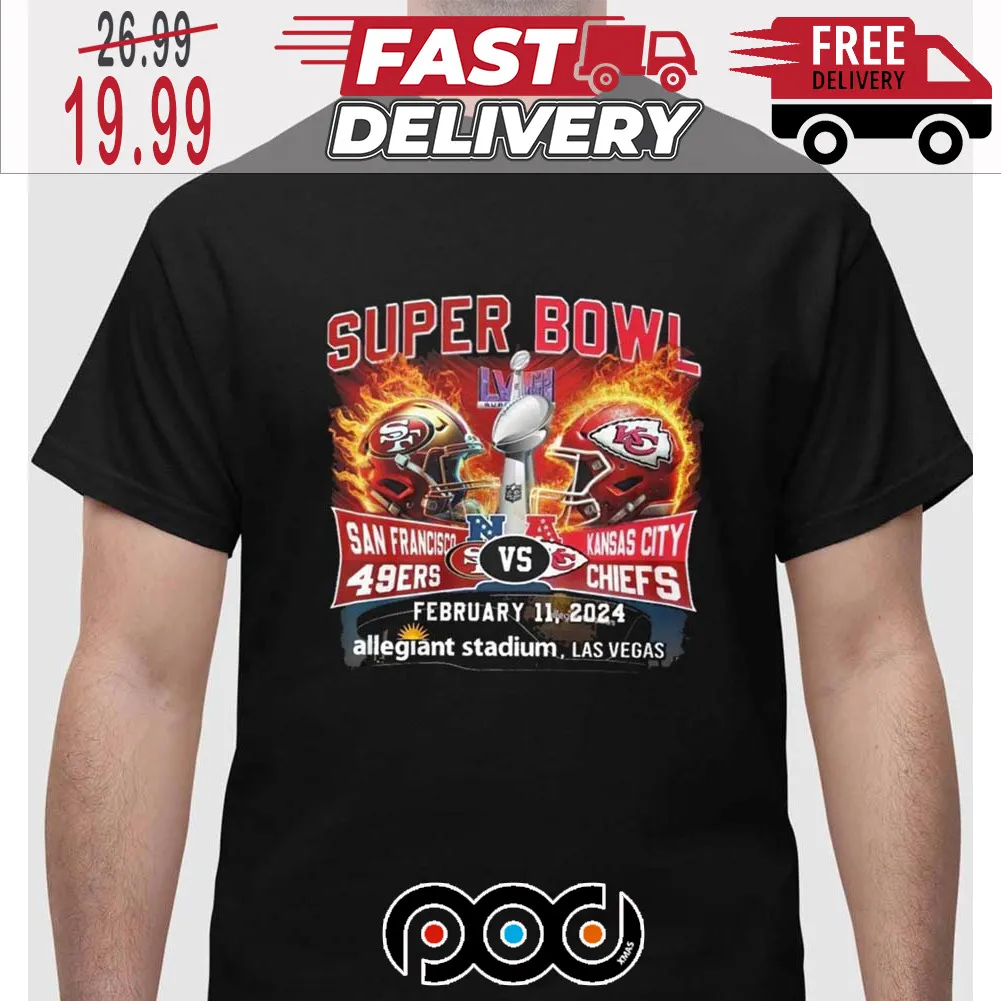 Super Bowl NFL LVIII 49ers Vs Chiefs February 11 2024 Allegiant Stadium Las Vegas Shirt