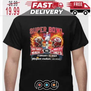 Super Bowl NFL LVIII 49ers Vs Chiefs February 11 2024 Allegiant Stadium Las Vegas Shirt