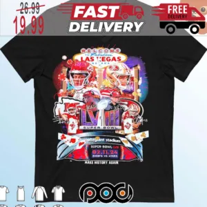 Super Bowl NFL LVIII Make History Again San Francisco 49ers Vs Kansas City Chiefs February 11 2024 Shirt