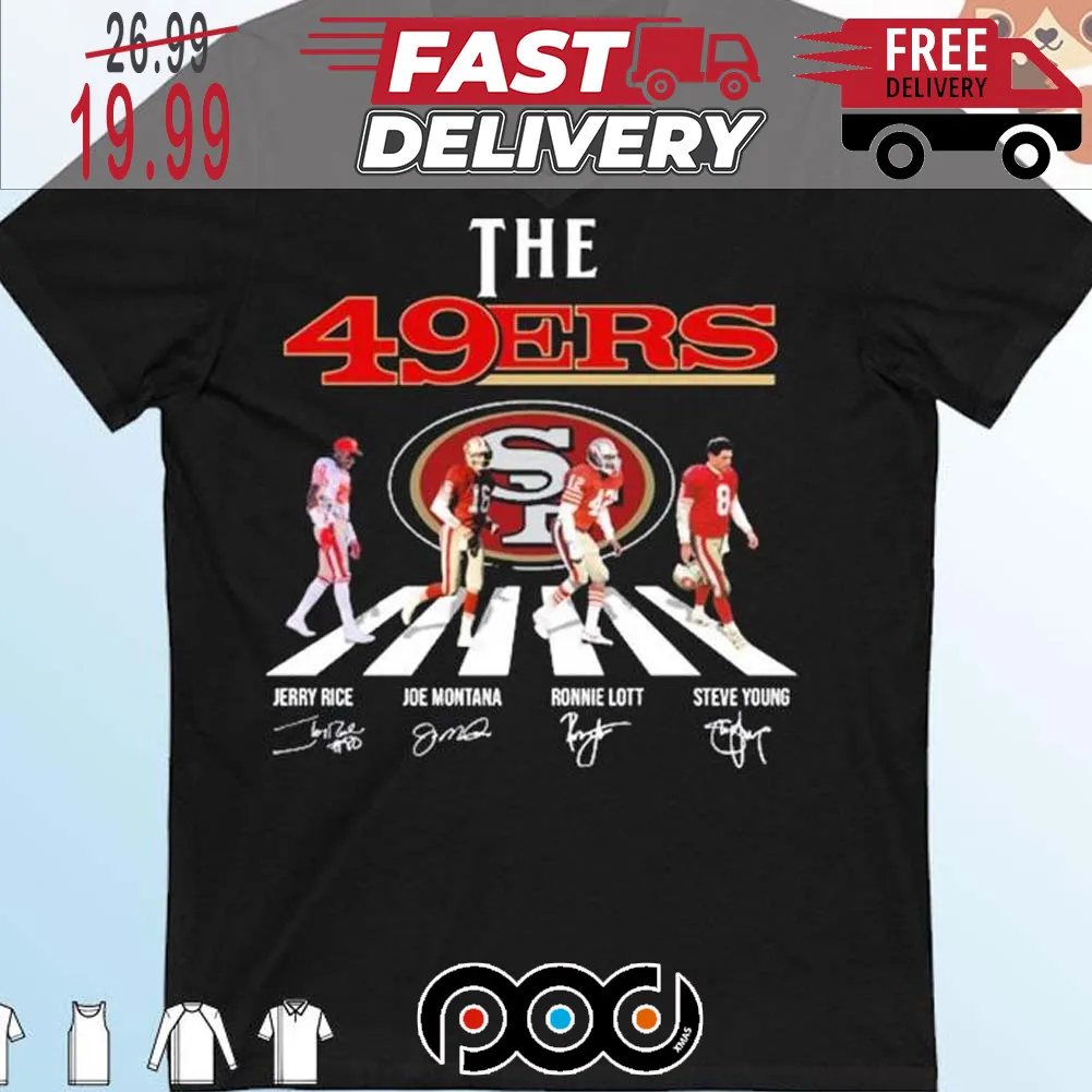 The 49ers Abbey Road Jerry Rice Joe Montana Ronnie Lott And Steve Young Signatures Super Bowl NFL Shirt